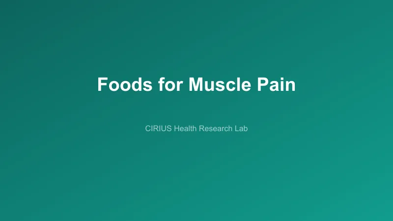 Foods for Muscle Pain