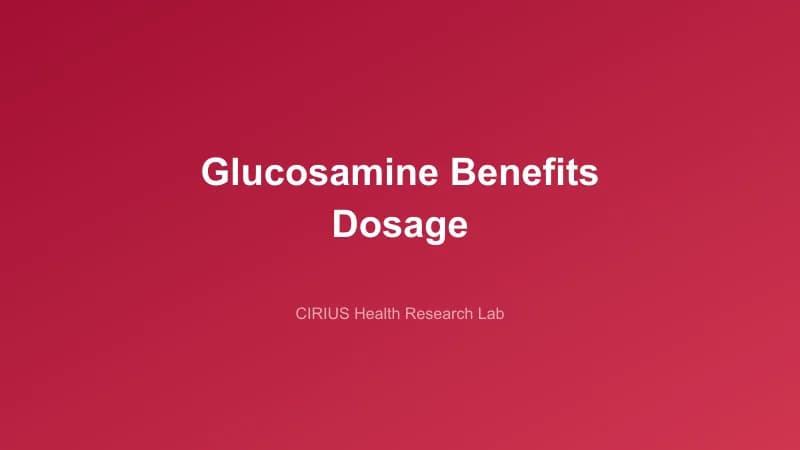 Glucosamine Benefits Dosage