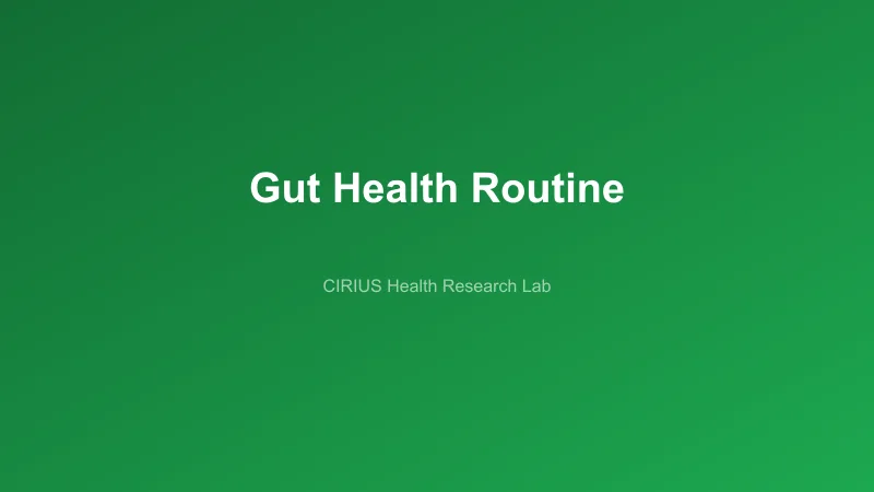 Gut Health Routine