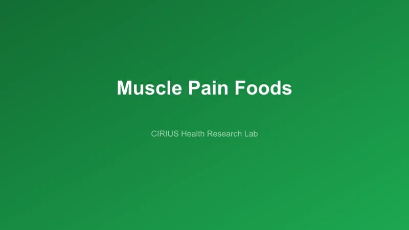 Muscle Pain Foods