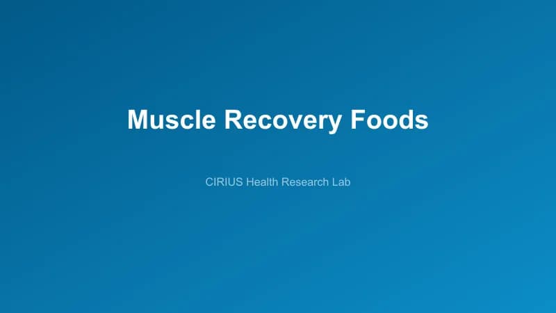Muscle Recovery Foods