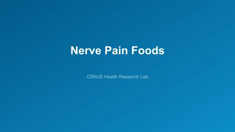 Nerve Pain Foods