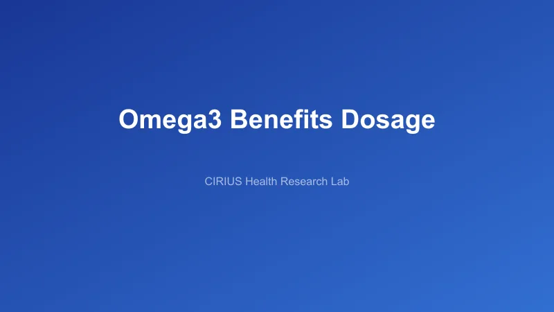 Omega3 Benefits Dosage