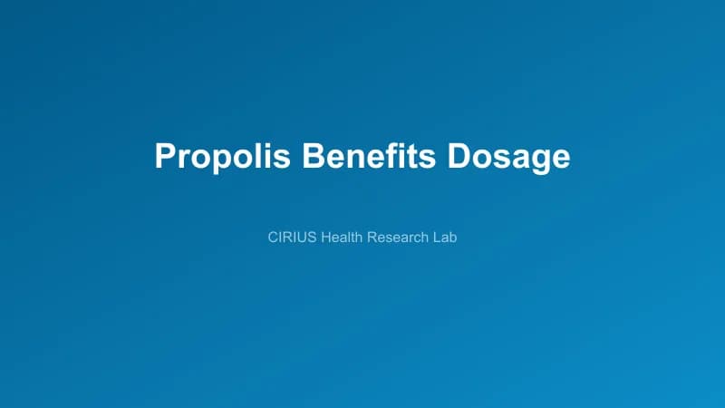 Propolis Benefits Dosage