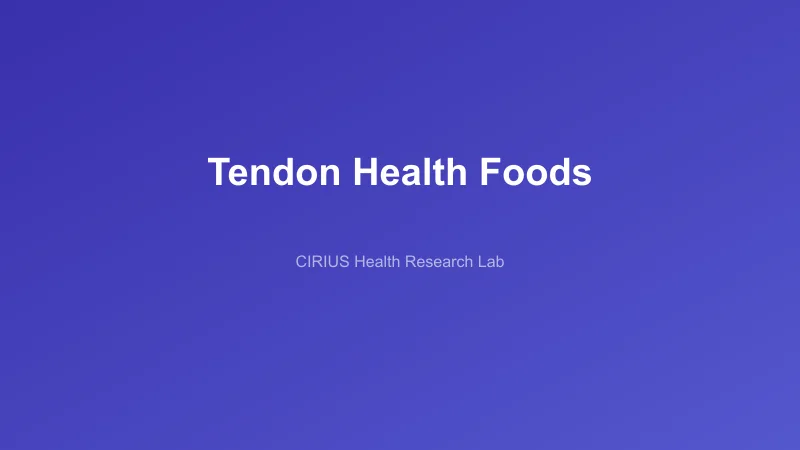 Tendon Health Foods