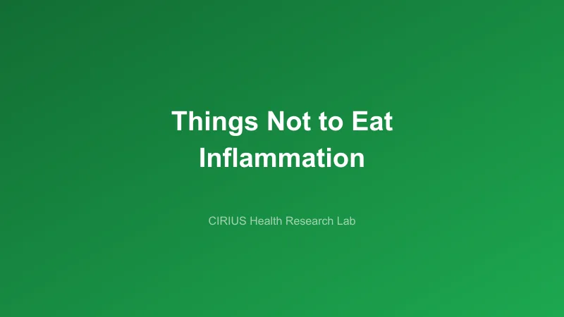 Things Not to Eat Inflammation