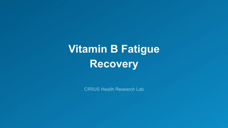 Vitamin B Fatigue Recovery