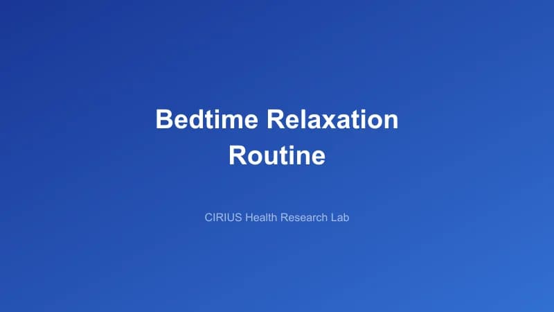 Bedtime Relaxation Routine