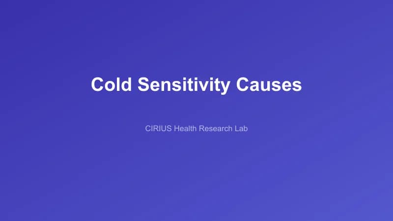 Cold Sensitivity Causes