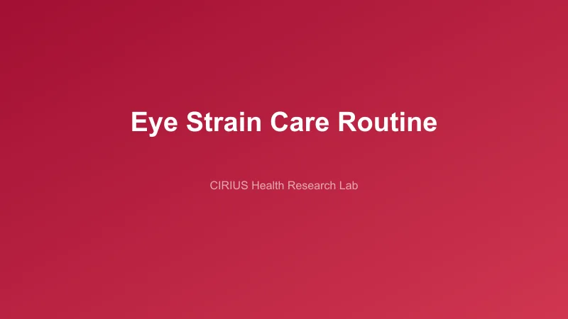 Eye Strain Care Routine