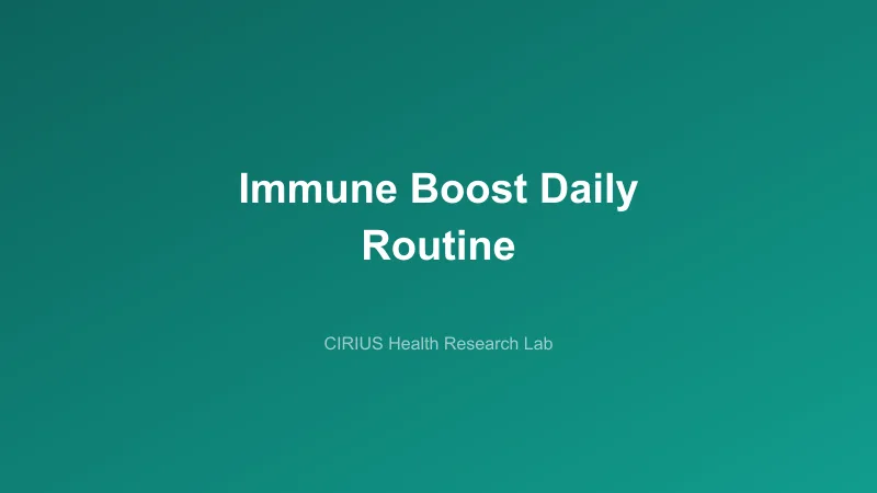 Immune Boost Daily Routine