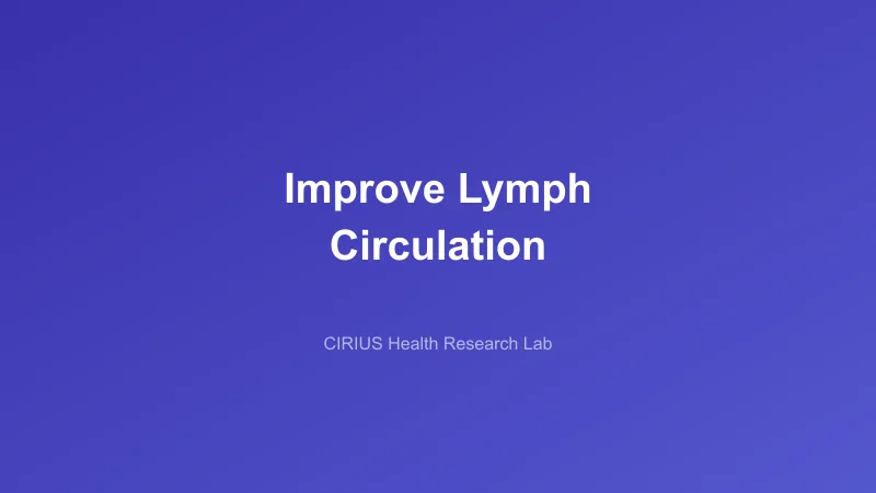 Improve Lymph Circulation