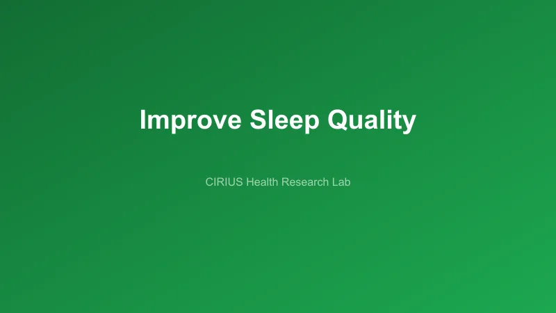 Improve Sleep Quality
