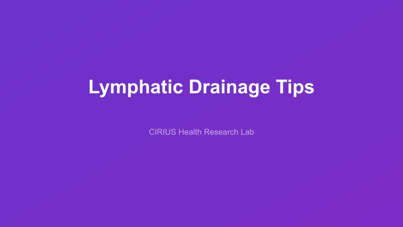 Lymphatic Drainage Tips