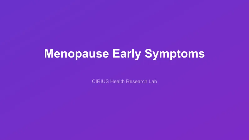 Menopause Early Symptoms