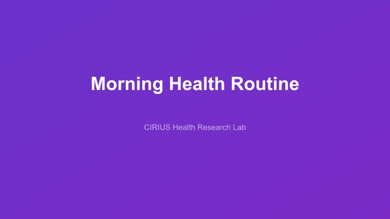 Morning Health Routine