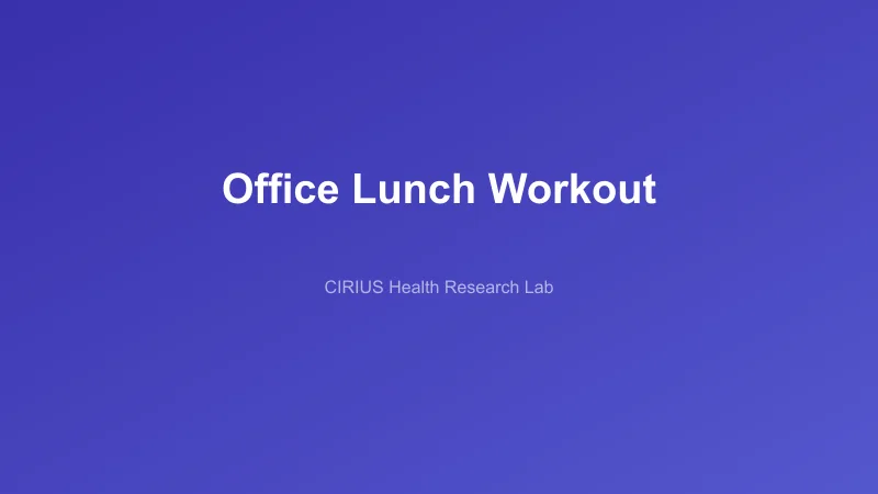 Office Lunch Workout