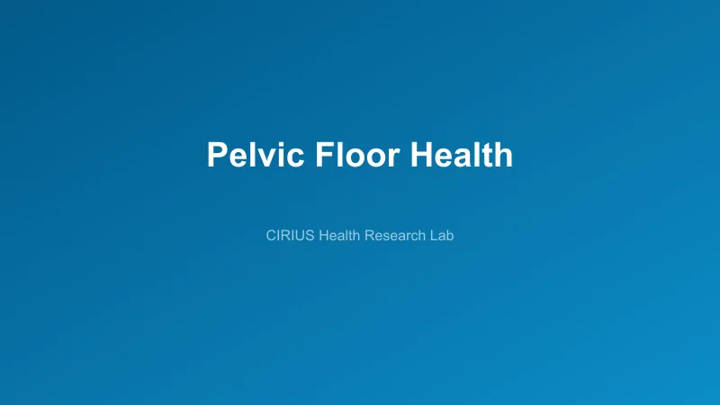 Pelvic Floor Health