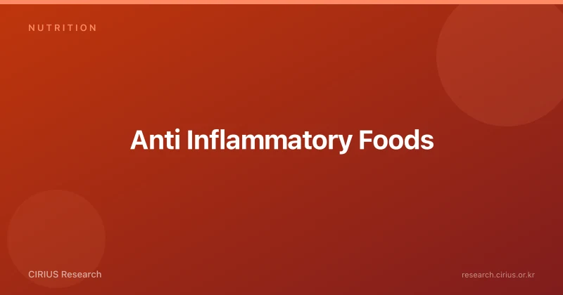 Anti Inflammatory Foods