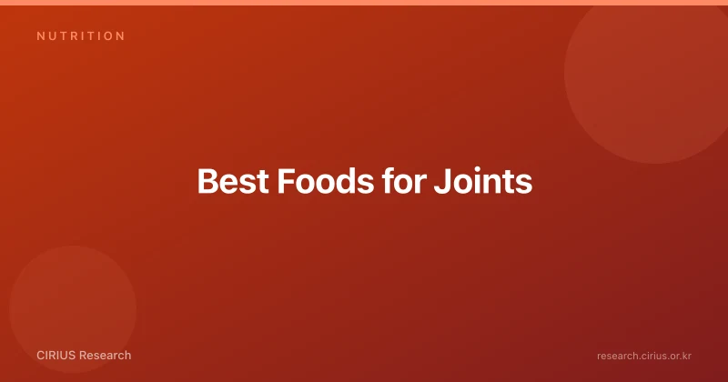 Best Foods for Joints