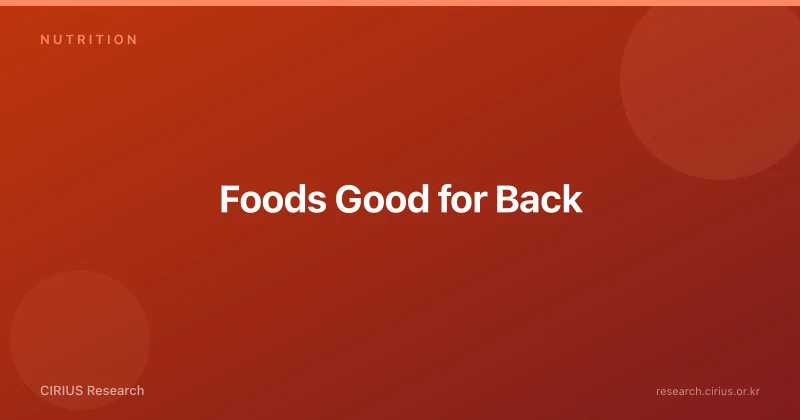 Foods Good for Back