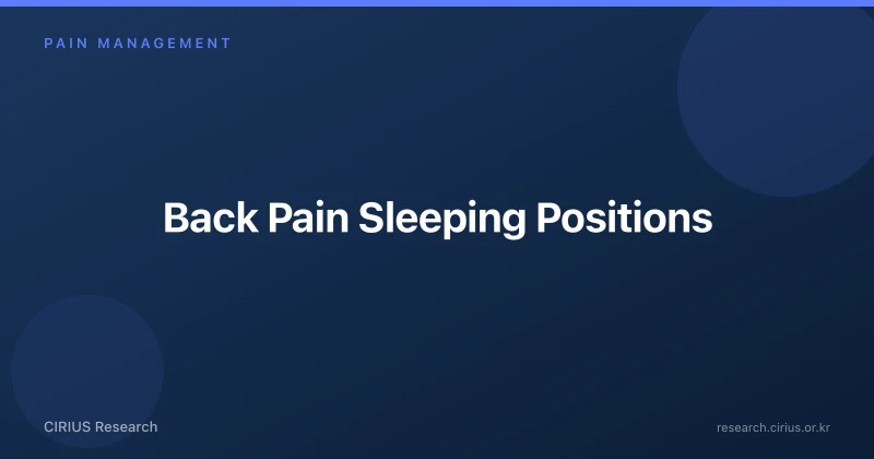 Back Pain Sleeping Positions