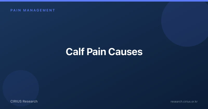 Calf Pain Causes