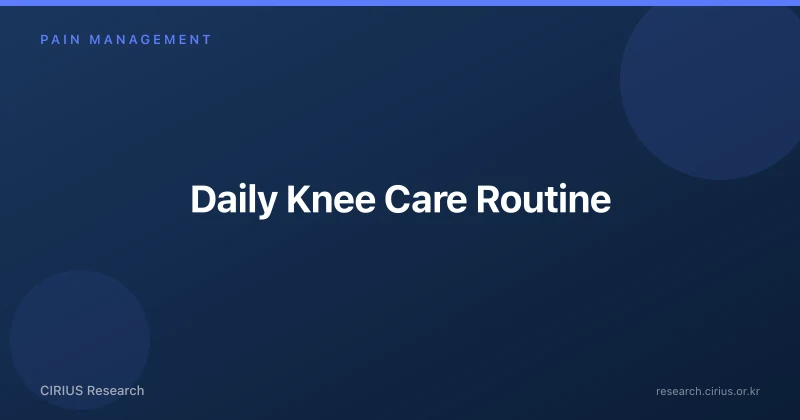Daily Knee Care Routine