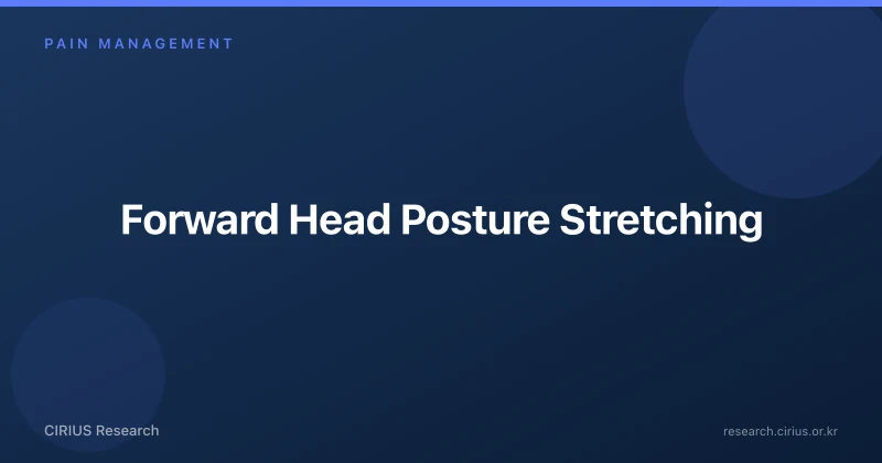 Forward Head Posture Stretching