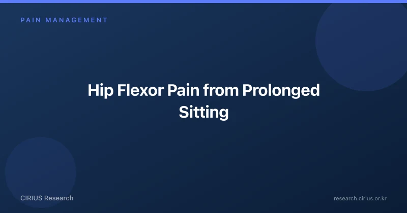 Hip Flexor Pain from Prolonged Sitting