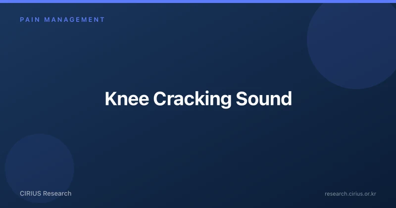 Knee Cracking Sound