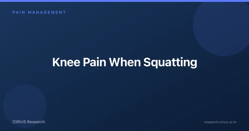 Knee Pain When Squatting
