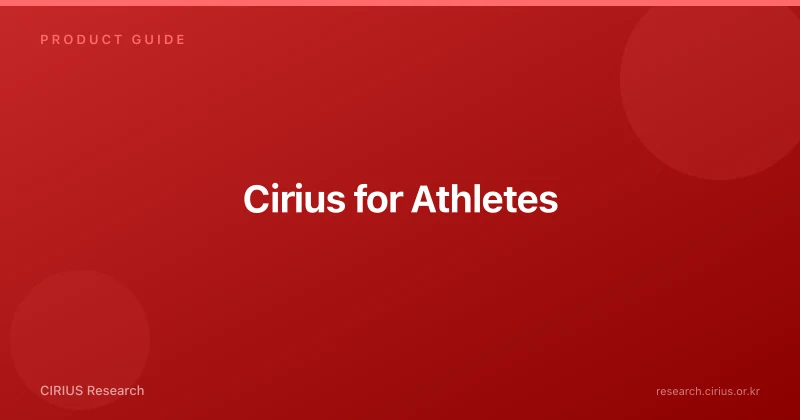 Cirius for Athletes