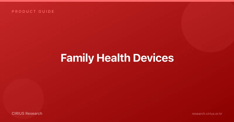 Family Health Devices