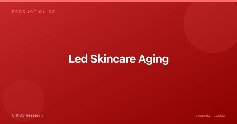 Led Skincare Aging
