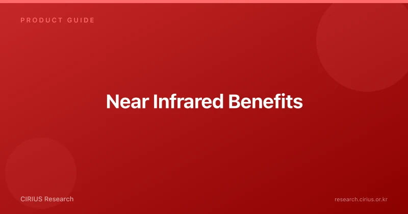 Near Infrared Benefits