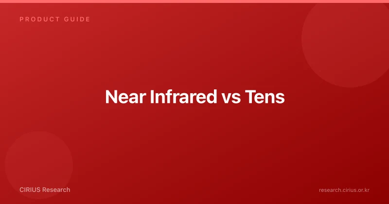 Near Infrared vs Tens