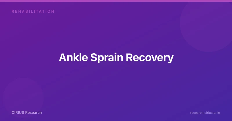 Ankle Sprain Recovery
