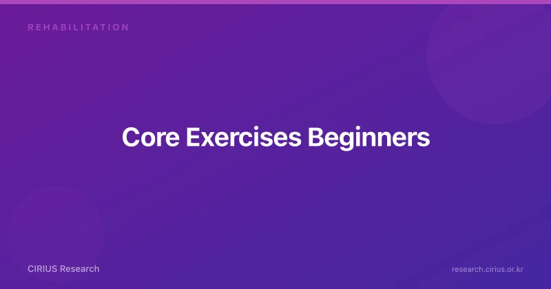 Core Exercises Beginners