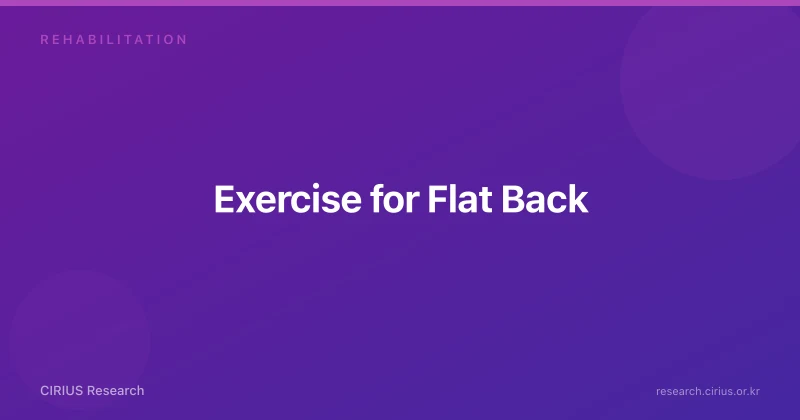 Exercise for Flat Back