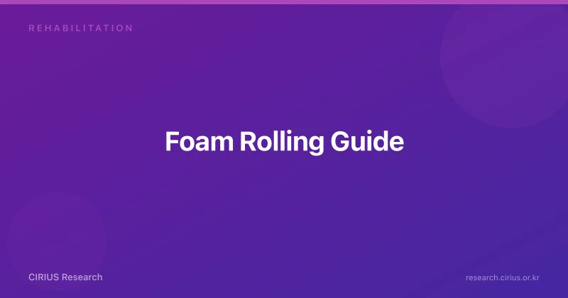 Foam Rolling Guide