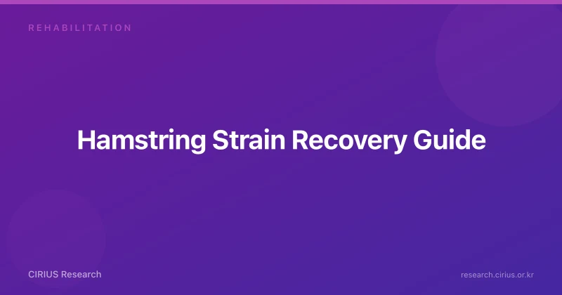 Hamstring Strain Recovery Guide
