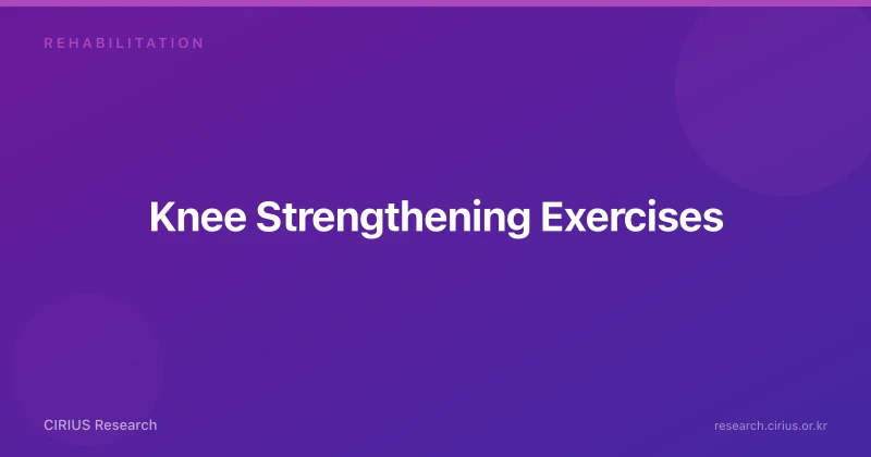 Knee Strengthening Exercises