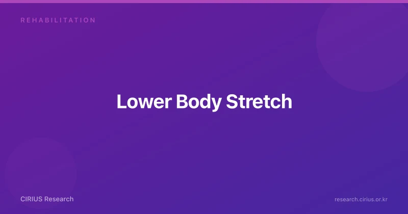 Lower Body Stretch
