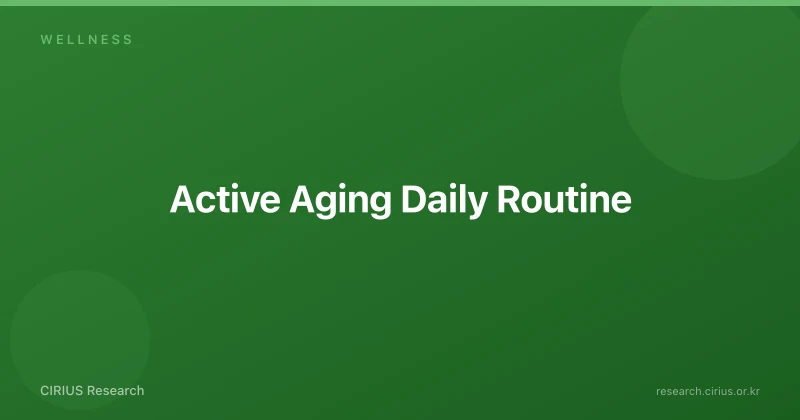 Active Aging Daily Routine