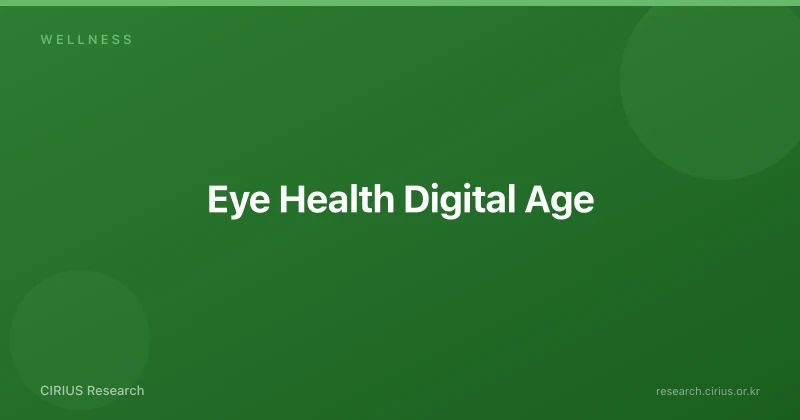 Eye Health Digital Age