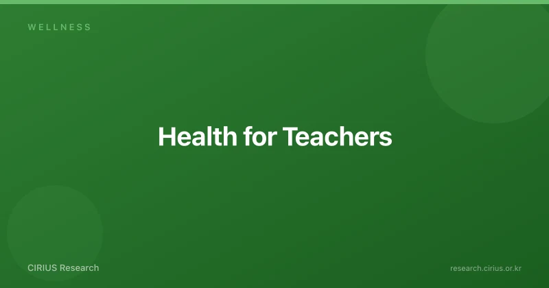 Health for Teachers