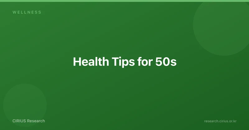 Health Tips for 50s
