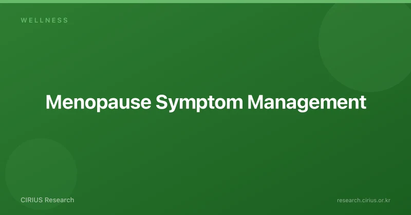 Menopause Symptom Management