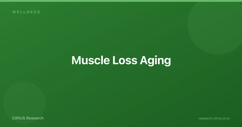 Muscle Loss Aging